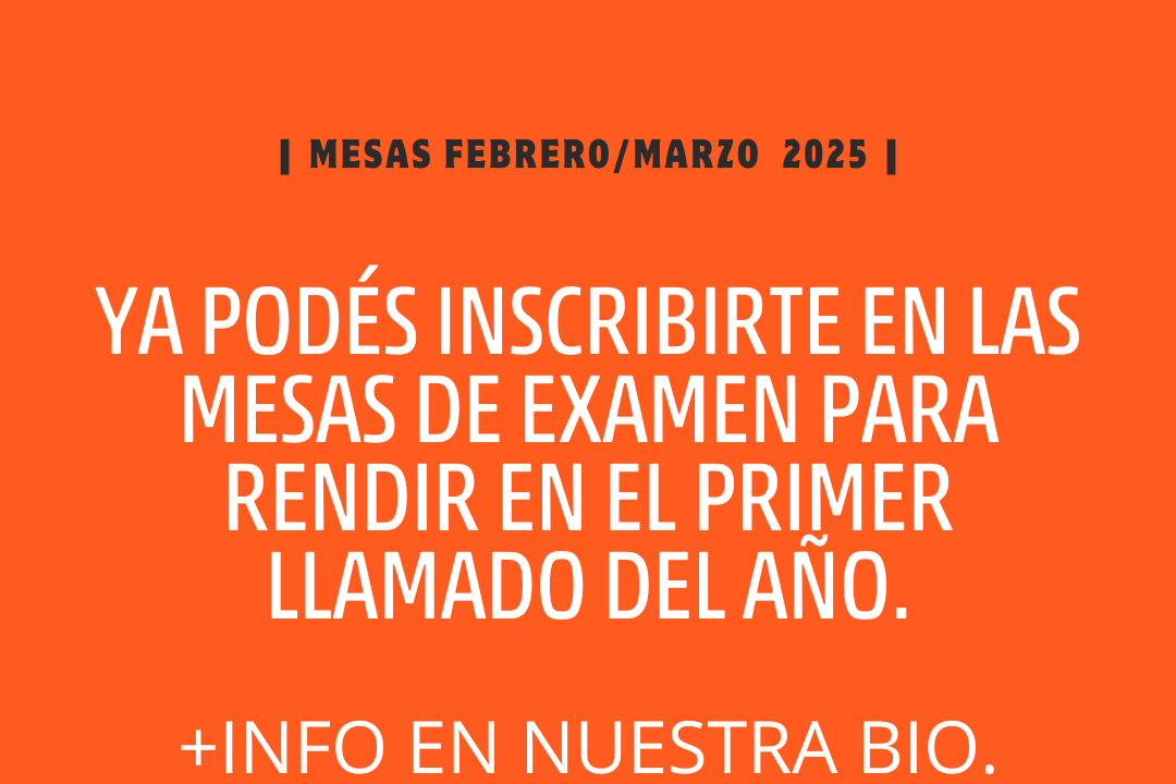 MESAS DE EXÁMENES FEBRERO/MARZO 2025