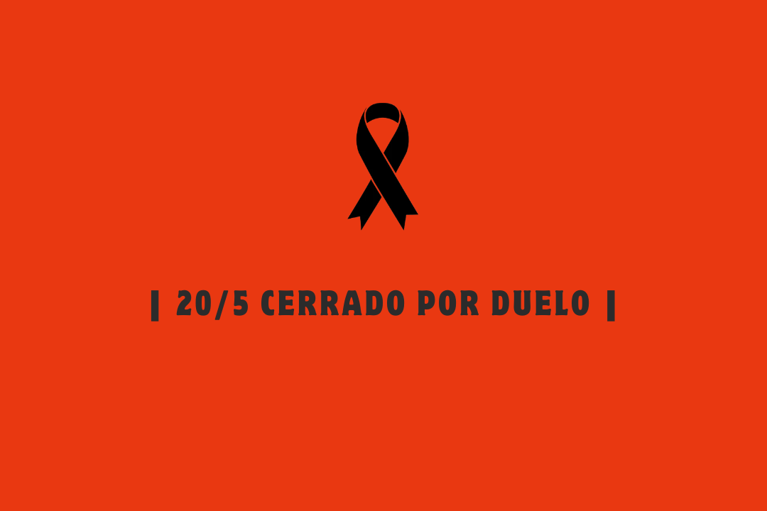 CIERRE POR DUELO 20/5