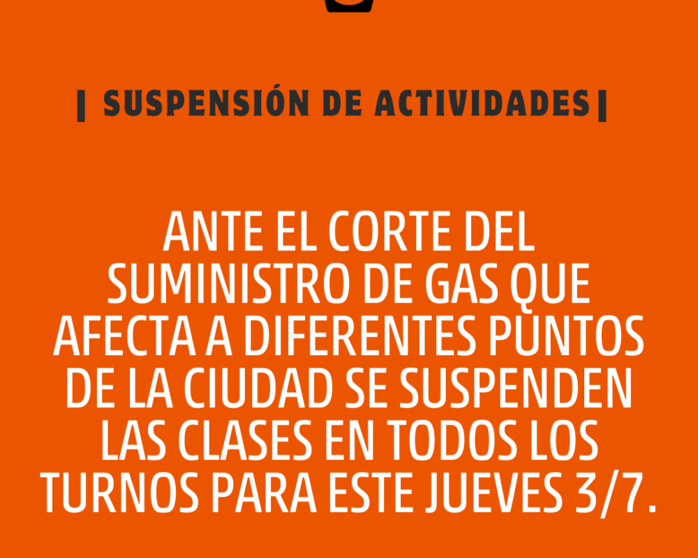 SUSPENSIÓN DE ACTIVIDADES 3/7