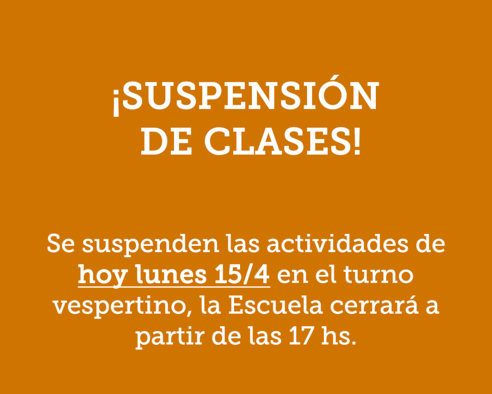 SUSPENSIÓN DE CLASES 15-4