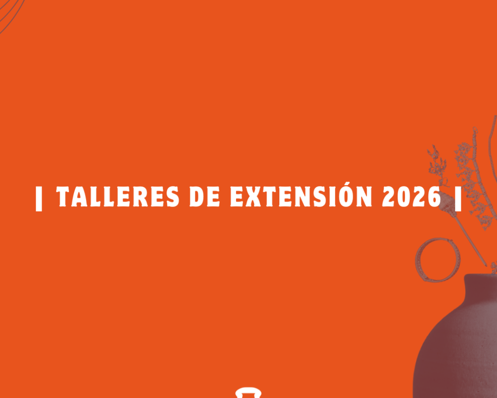 INSCRIPCIÓN TALLERES DE EXTENSIÓN 2026