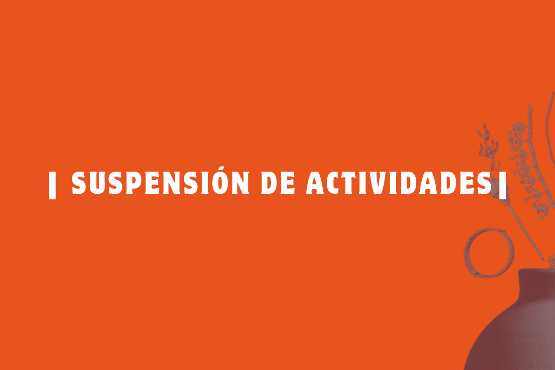 SUSPENSIÓN DE ACTIVIDADES TM 7/5